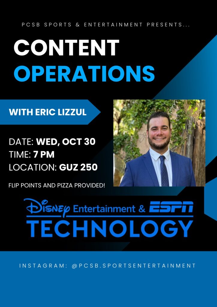 Disney and ESPN Content Operations with Eric Lizzul. This poster had a picture of Eric smiling and logos from Disney and ESPN