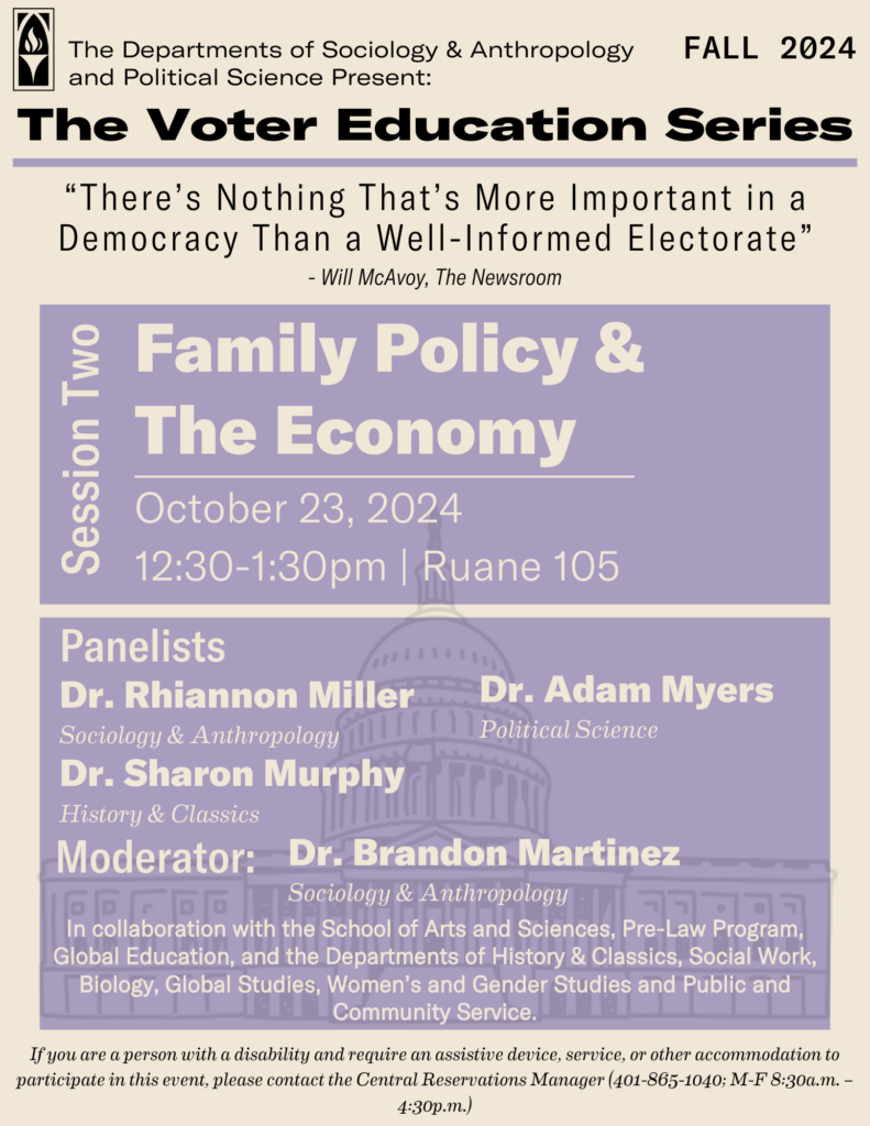 Light yellow and purple flyer advertising family policy and the economy panel on October 23rd at 12:30pm in Ruane 105.