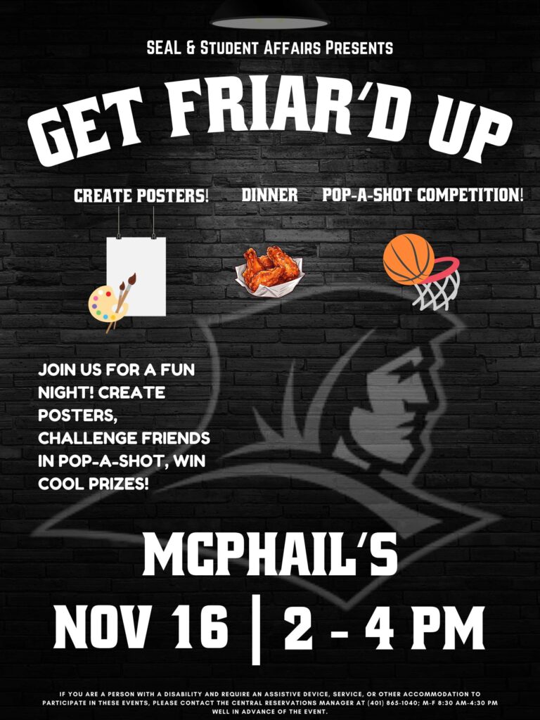 Get friar'd up poster with images of a canva, chicken wings and a basketball hoop with the logo of a friar in the back