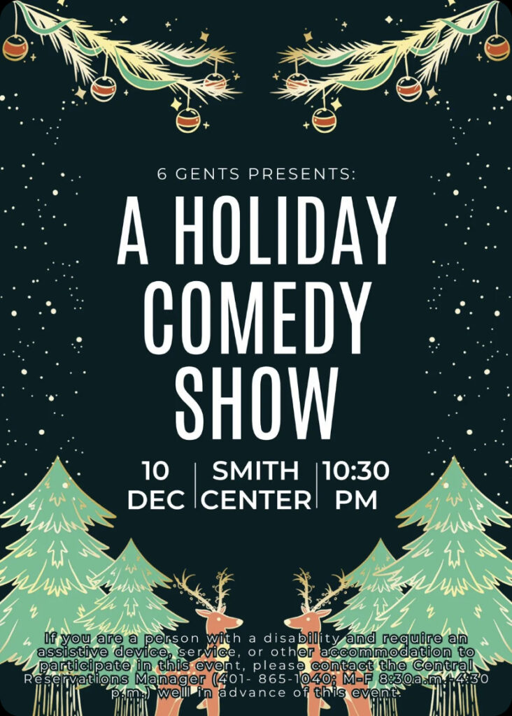 A holiday themed advertisement for the Six Gents Christmas-themed sketch comedy show in Smith Center for the Arts on Tuesday, December 10th, at 10:30pm

