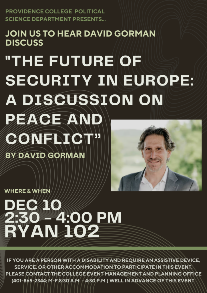 Black background with picture of David Gorman ('91) from the Centre for Humanitarian Dialogue based in Geneva, Switzerland for upcoming lecture on 12/10 from 2:30-4:00pm.