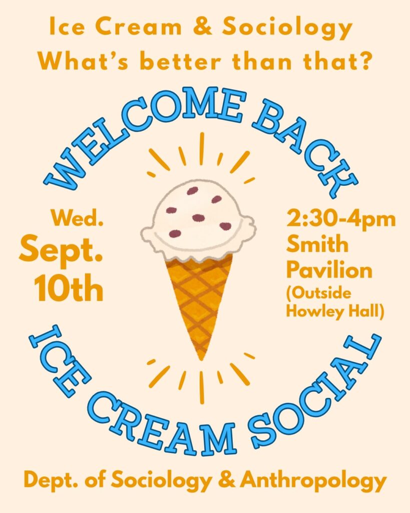 Ice Cream Social flyer, dept. of sociology and anthropology