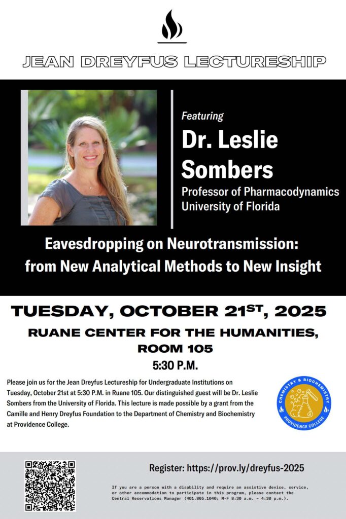 Announcement of Jean Dreyfus Lectureship featuring photo of Dr. Leslie Sombers - October 21st at 5:30 PM in Ruane 105.