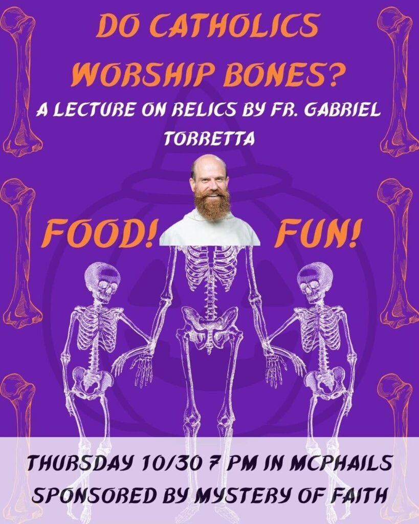 Poster with skeletons, titled: "Do Catholics Worship Bones?"