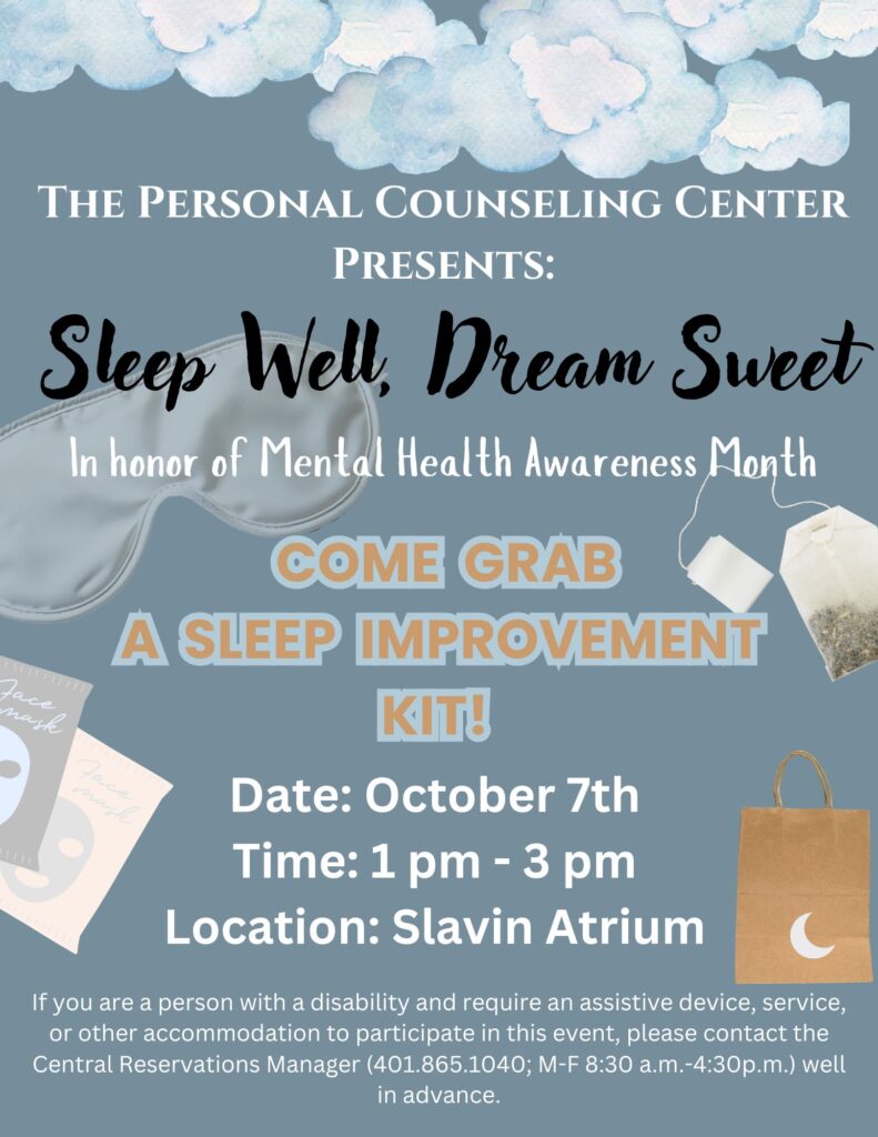 flyer detailing event about sleep hygiene. Feel welcome to grab a gift bag with face masks, tea, and fidgets!