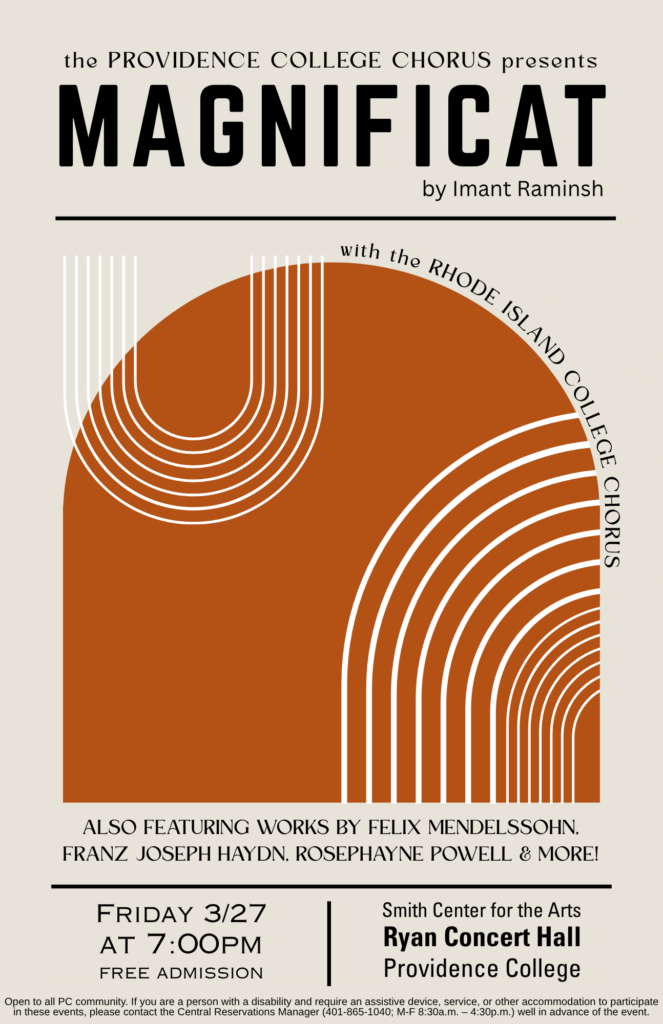 Providence College Chorus Concert Flyer.  The title is in large font at the top of the poster with the title of the main piece "MAGNIFICAT" below is a mid century modern graphic and the bottom are event details: Friday 3/27 at 7pm, free admission, Smith Center for the Arts, Ryan Concert Hall