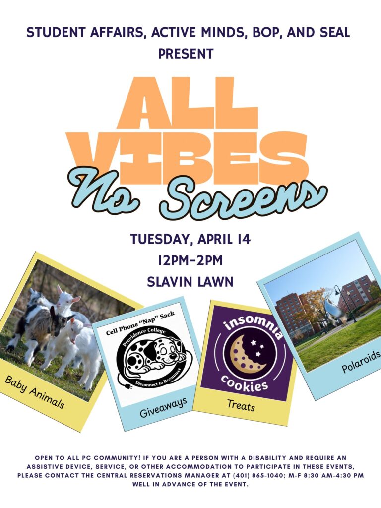 Poster for All Vibes No Screens Baby animals phone napsack giveaways Polaroid pics insomnia cookies