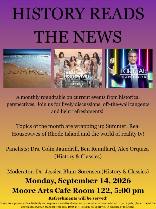 images of the word "summer" written on a beach, the cast of the Real Housewives of Rhode Island, and an image of Andy Cohen, with the event text underneath the images. Monday September 14 in Moore Arts Cafe room 122 at 5pm.